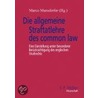 Die allgemeine Straftatlehre des common law by Unknown