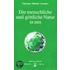 Die menschliche und göttliche Natur in uns