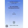 Die strafrechtliche Beteiligungsformenlehre by Ulrich Stein