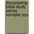 Discipleship Bible Study Series Sampler Zcs