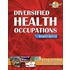 Diversified Health Occupations [with Cdrom]