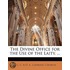 Divine Office for the Use of the Laity. ...