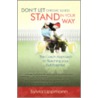 Don't Let Chronic Illness Stand In Your Way door Sylvia Lippmann