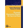 Dynamic Regression Models for Survival Data by Torben Martinussen