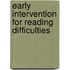 Early Intervention For Reading Difficulties