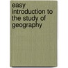 Easy Introduction to the Study of Geography by Samuel Augustus Mitchell