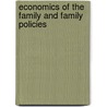 Economics of the Family and Family Policies door Christina Jonung