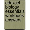 Edexcel Biology Essentials Workbook Answers by Unknown