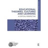Educational Theories, Cultures and Learning door Harry Daniels