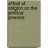 Effect Of Religion On The Political Process