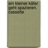 Ein kleiner Käfer geht spazieren. Cassette by Detlev Jöcker