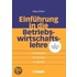 Einführung in die Betriebswirtschaftslehre