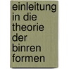 Einleitung in Die Theorie Der Binren Formen door Francesco Fa� Di Bruno