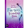 Emily Windsnap's Fin-Tastic Friendship Book by Liz Kessler