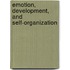 Emotion, Development, and Self-Organization