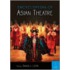 Encyclopedia of Asian Theatre [Two Volumes]