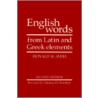 English Words from Latin and Greek Elements door R.L. Cherry