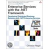 Enterprise Services with the .Net Framework door Christian Nagel