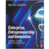 Enterprise, Entrepreneurship And Innovation