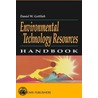 Environmental Technology Resources Handbook door Daniel W. Gottlieb