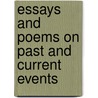 Essays And Poems On Past And Current Events by Felipe B. Nery