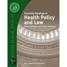 Essential Readings Of Health Policy And Law door Sara E. Wilensky