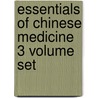 Essentials of Chinese Medicine 3 Volume Set door Onbekend