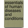 Essentials of Human Diseases and Conditions by Margaret Schell Frazier
