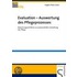 Evaluation   Auswertung des Pflegeprozesses