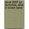 Excel 2007 Fur Dummies, Alles In Einem Band door Greg Harvey
