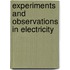 Experiments And Observations In Electricity