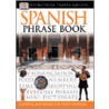 Eyewitness Travel Guide Spanish Phrase Book door Onbekend