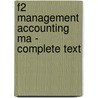 F2 Management Accounting Ma - Complete Text by Unknown