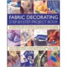 Fabric Decorating Step-By-Step Project Book door Suzie Stokoe