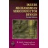 Failure Mechanisms in Semiconductor Devices