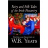 Fairy And Folk Tales Of The Irish Peasantry by Unknown