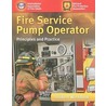 Fire Service Pump Operator Student Workbook by National Fire Protection Association