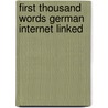 First Thousand Words German Internet Linked door Stephen Cartwright