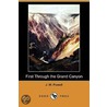 First Through The Grand Canyon (Dodo Press) door John Wesley Powell