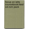 Focus On Ielts Coursebook/Itest Cd-Rom Pack door Sue O'Connell