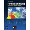 Formelsammlung Mathematik - Physik - Chemie door Onbekend