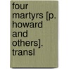 Four Martyrs [P. Howard And Others]. Transl door Alexis Franois Rio