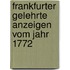 Frankfurter Gelehrte Anzeigen Vom Jahr 1772