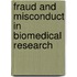 Fraud And Misconduct In Biomedical Research