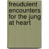 Freudulent Encounters For The Jung At Heart
