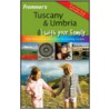 Frommer's Tuscany & Umbria with Your Family door Stephen Keeling