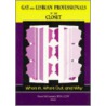 Gay and Lesbian Professionals in the Closet door Henry L. Minton