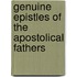 Genuine Epistles of the Apostolical Fathers