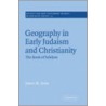 Geography In Early Judaism And Christianity door James M. Scott