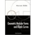 Geometric Modular Forms And Elliptic Curves